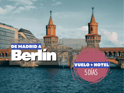 Vuelo más hotel a Berlín